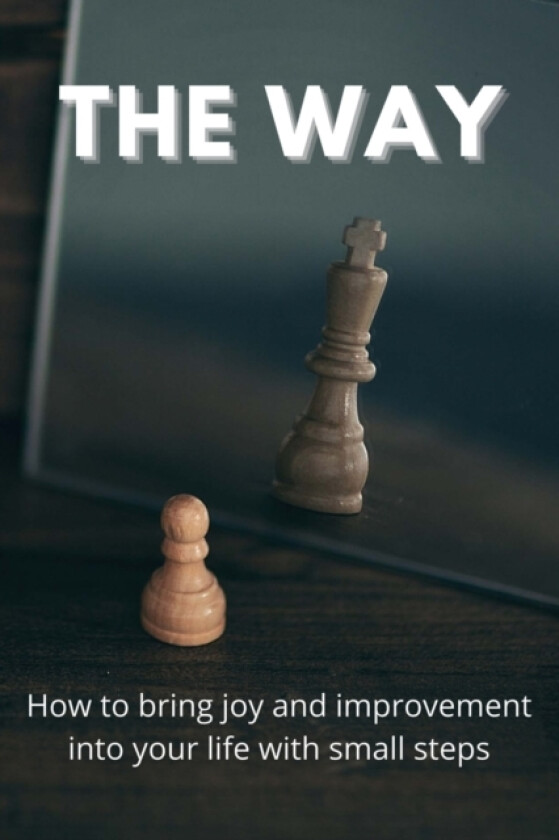 The Way av Martin G (Paperback)