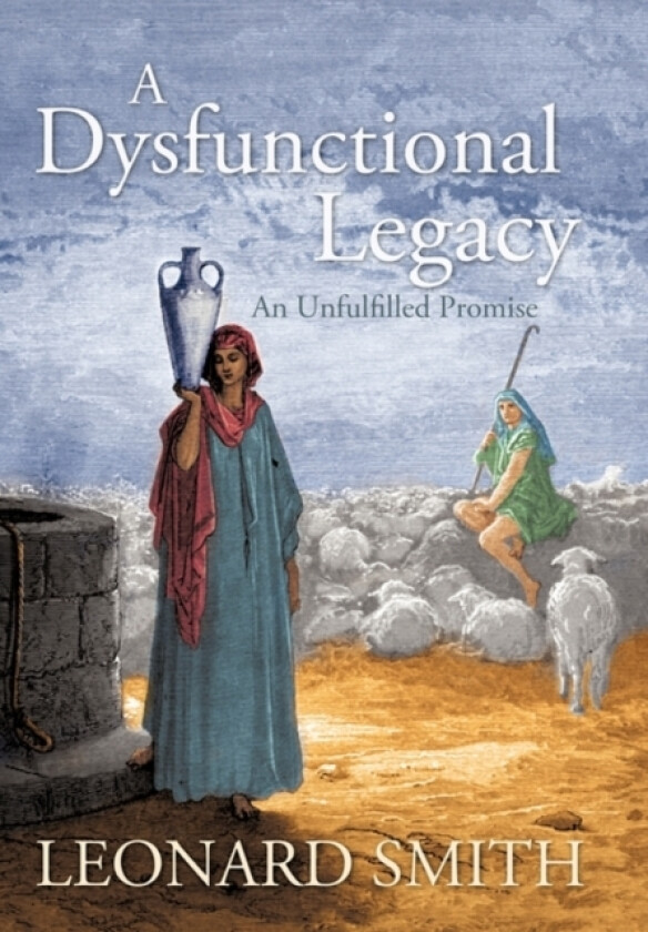 A Dysfunctional Legacy av Leonard Smith (Paperback)