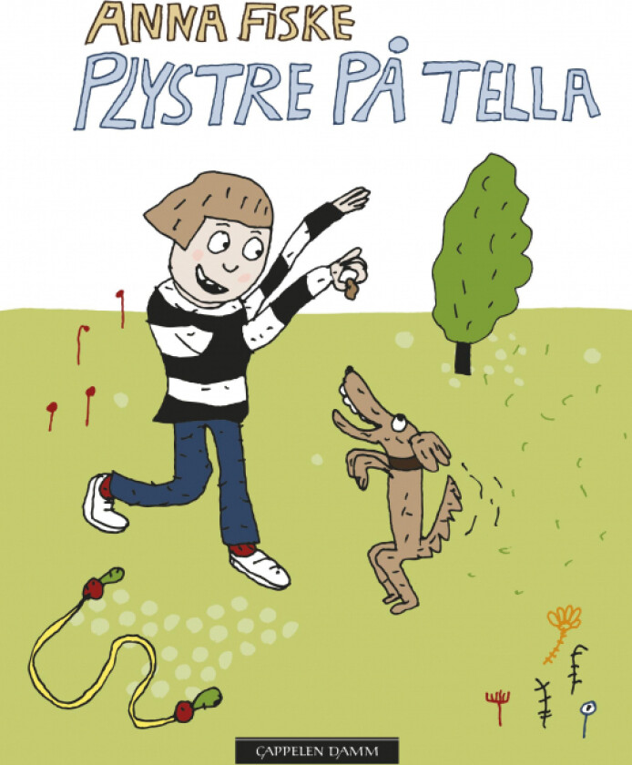 Plystre på Tella av Anna Fiske