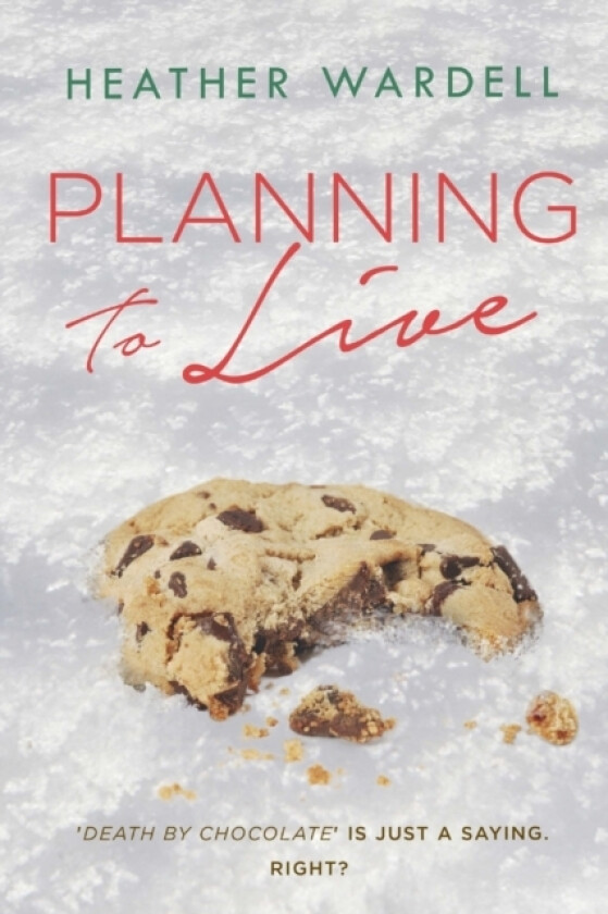 Planning to Live av Heather Wardell (Paperback)