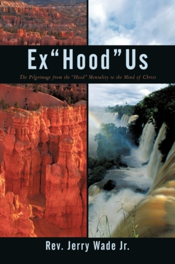 Exhoodus av REV Jerry Jr Wade (Paperback)