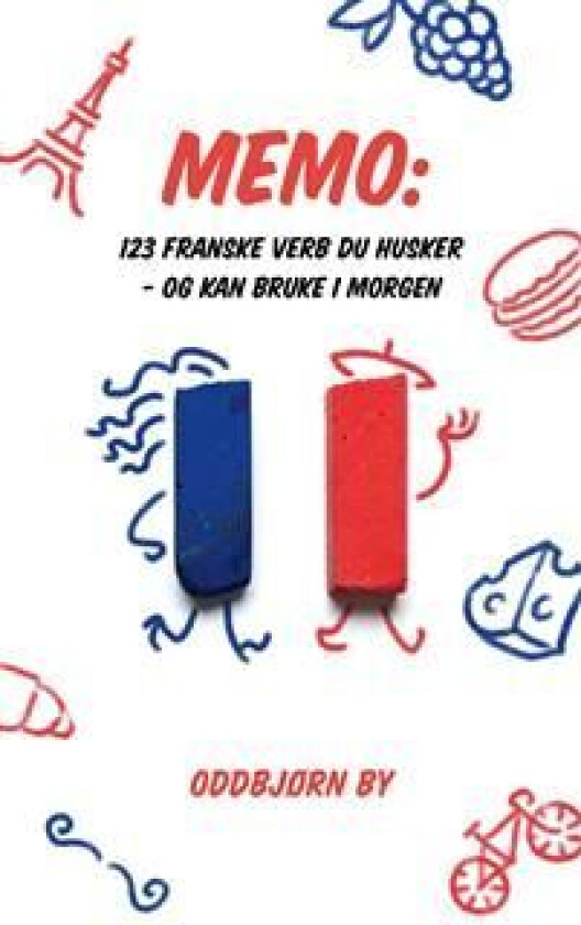 123 franske verb du husker - og kan bruke i morgen av Oddbjørn By