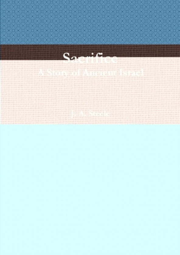 Sacrifice av J.A. Steele (Paperback)