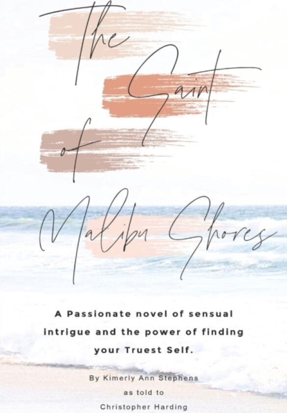The Saint of Malibu Shores av Professor of Law Christopher Harding (Paperback)