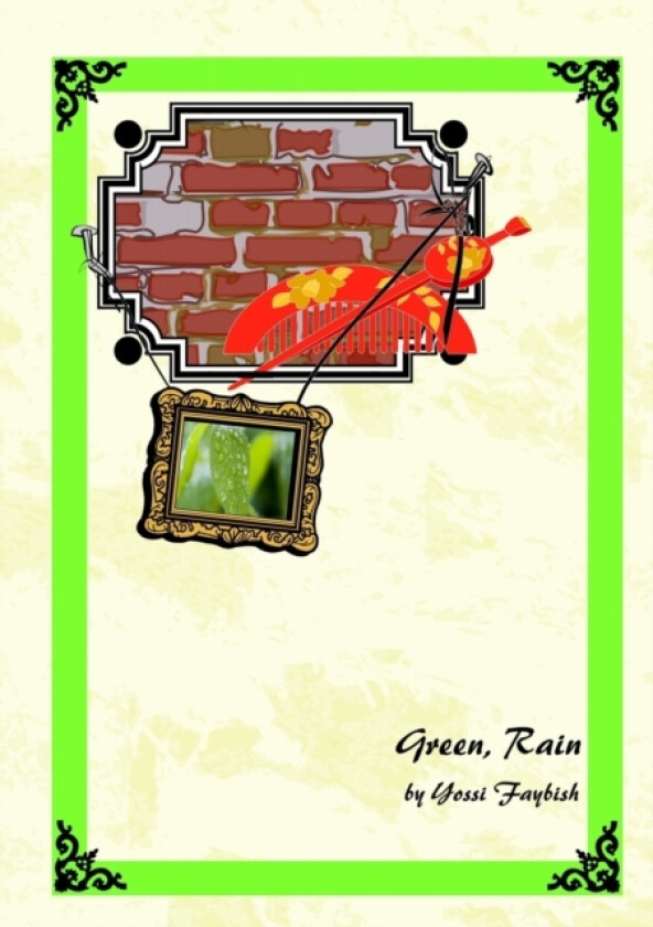 Green, Rain av Yossi Faybish (Paperback)