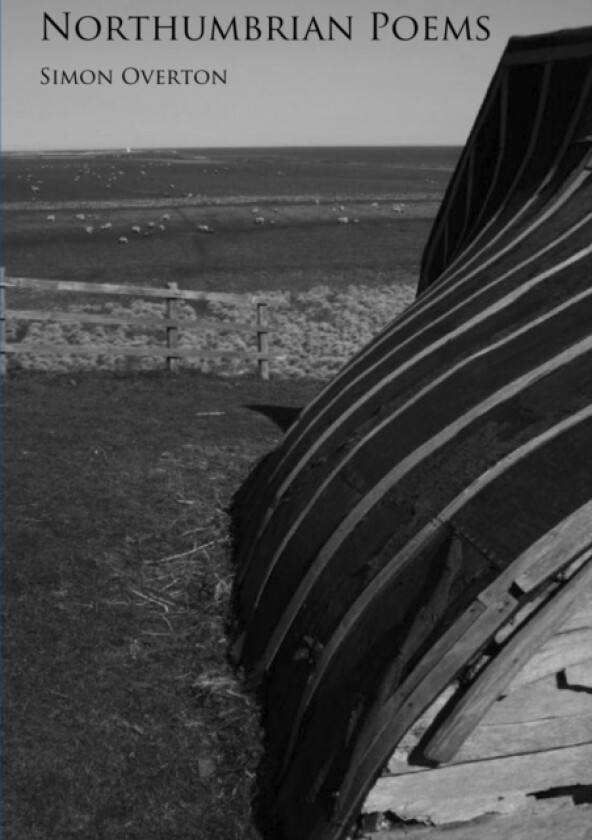 Northumbrian Poems av Simon Overton (Paperback)