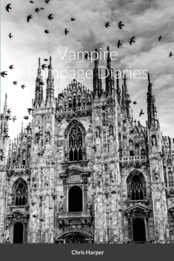 Vampire Rampage Diaries av Chris Harper (Paperback)