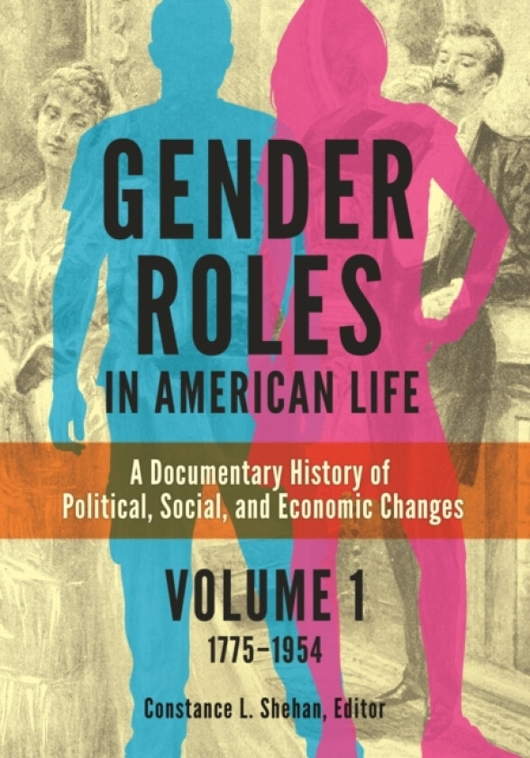 Gender Roles in American Life av Constance L. Shehan (Boxset)