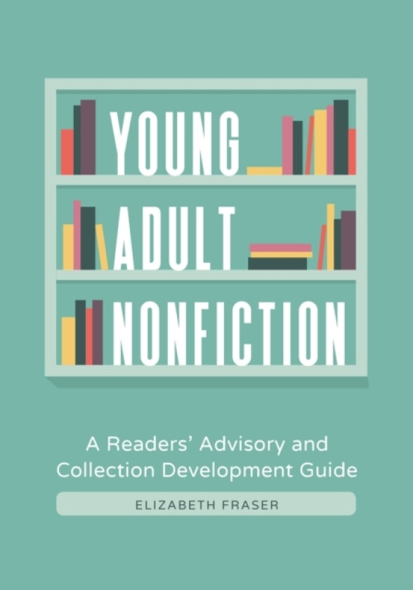 Young Adult Nonfiction av Elizabeth Fraser (Paperback)