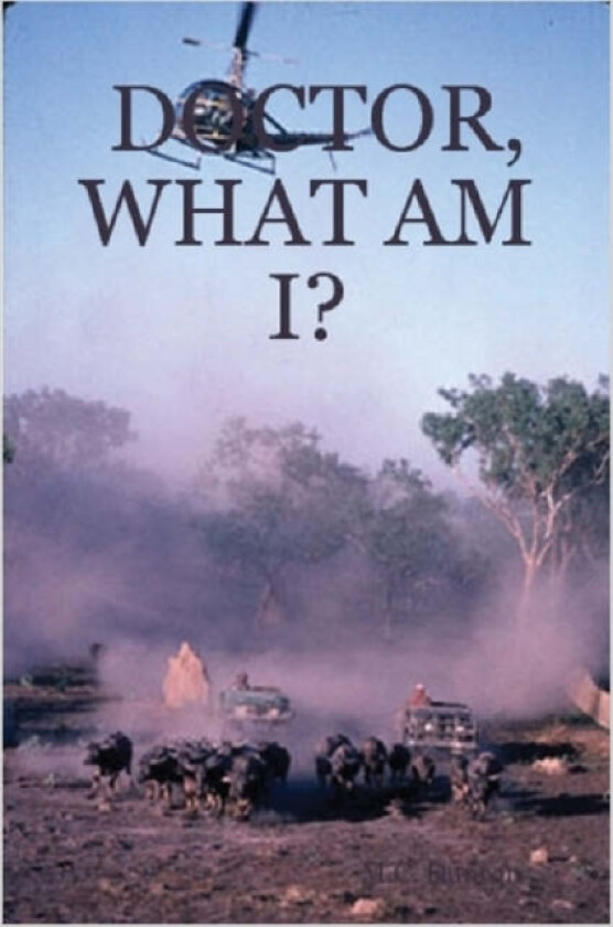 Doctor, What am I? av M.C. Duncan (Paperback)