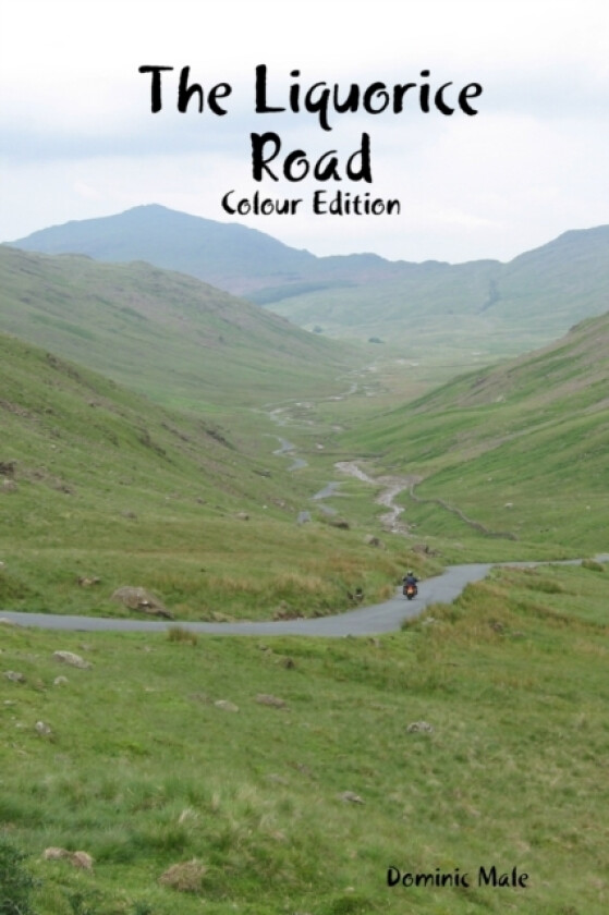 The Liquorice Road Colour Edition av Dominic Male (Paperback)