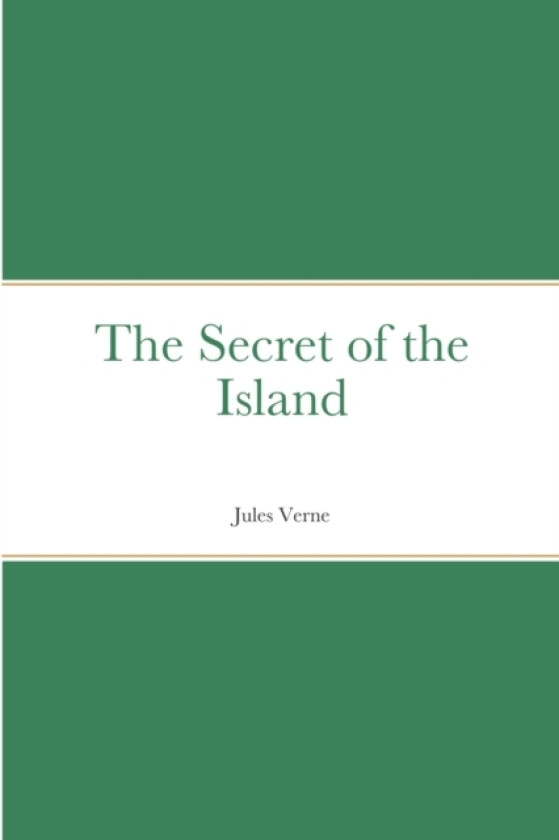 The Secret of the Island av Jules Verne (Paperback)