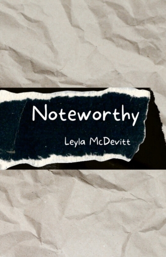 Noteworthy av Leyla McDevitt (Paperback)