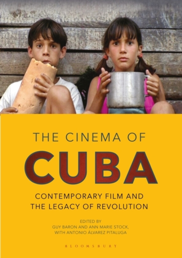 The Cinema of Cuba av Ann Marie Stock, Guy Baron, Antonio Alvarez Pitaluga (Paperback)