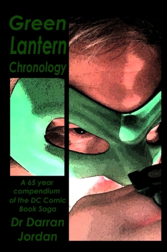 Green Lantern Chronology Volume 1 av DARRAN JORDAN (Paperback)