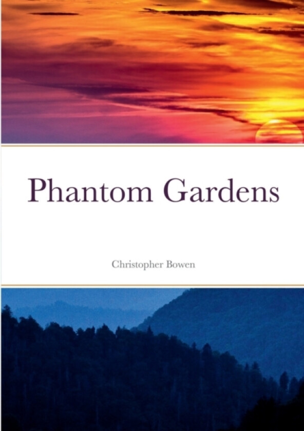 Phantom Gardens av Christopher Bowen (Paperback)