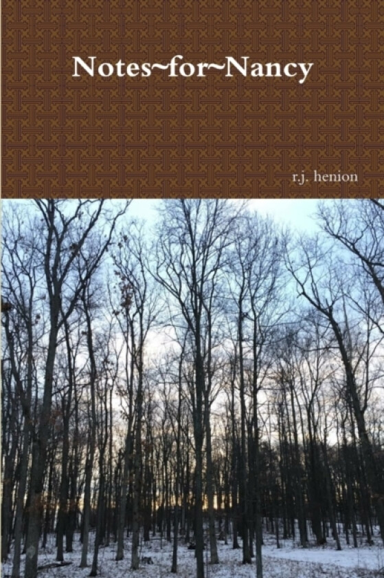 Notes for Nancy av R J Henion (Paperback)