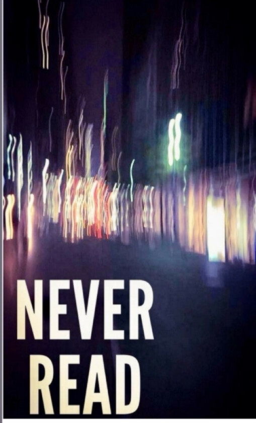 Never Read av Kenning Jp Garcia (Paperback)