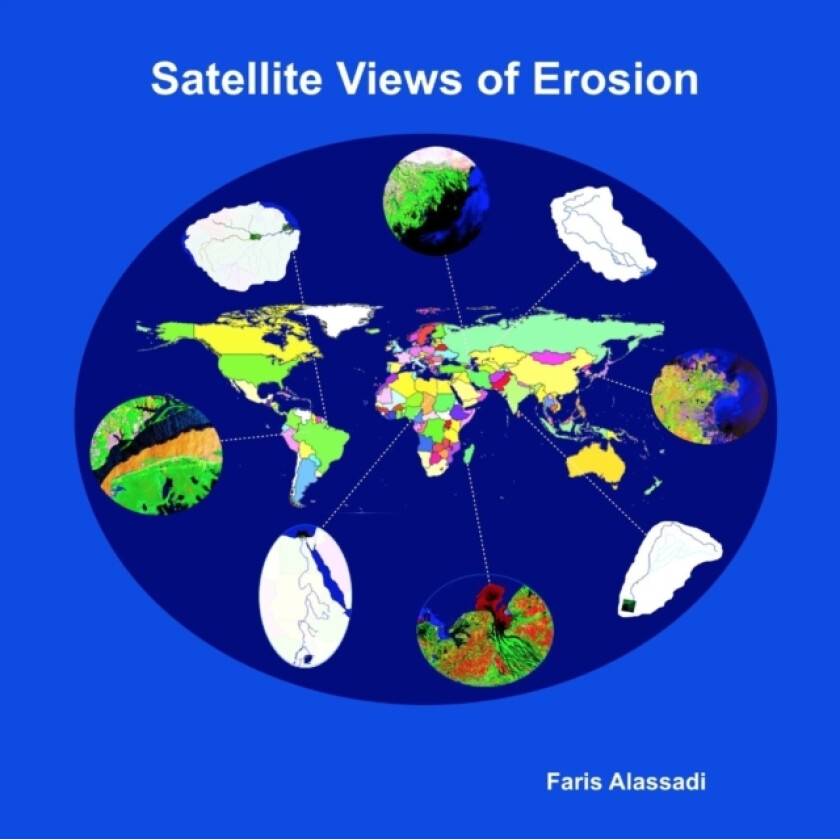 Satellite Views of Erosion av Faris Alassadi (Paperback)