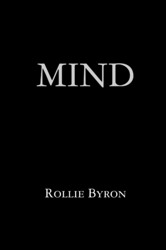 Mind av Rollie Byron (Paperback)