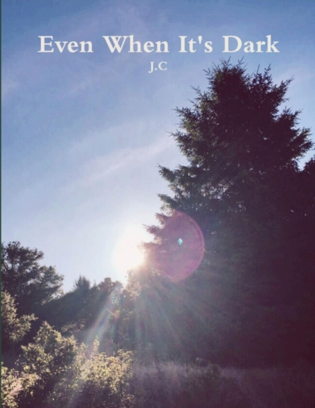 Even When It's Dark av Jaden Coursey (Paperback)