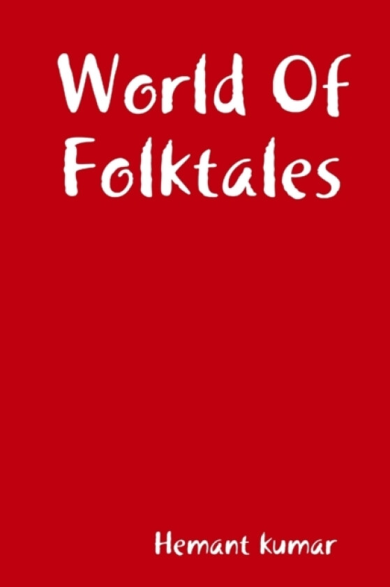 World Of Folktales av Hemant Kumar (Paperback)