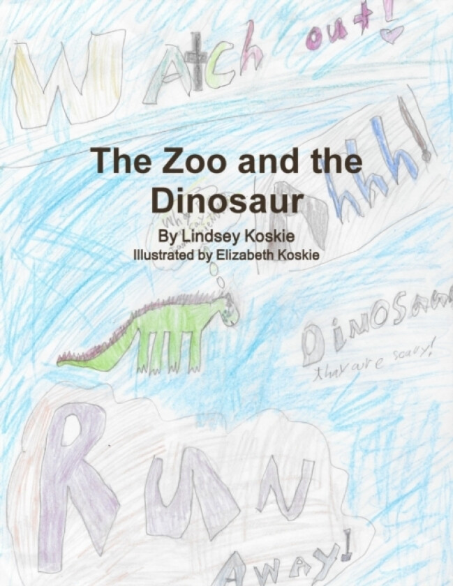The Zoo and the Dinosaur av Lindsey Koskie (Paperback)