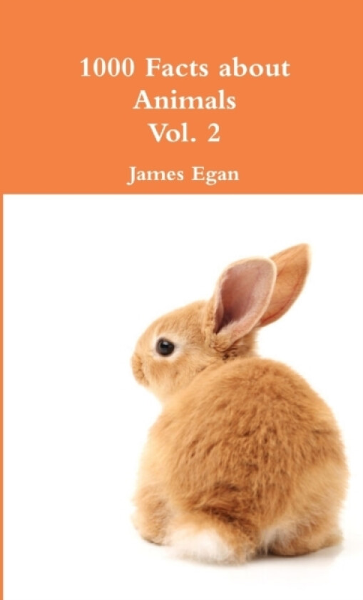 1000 Facts about Animals Vol. 2 av James Egan (Paperback)