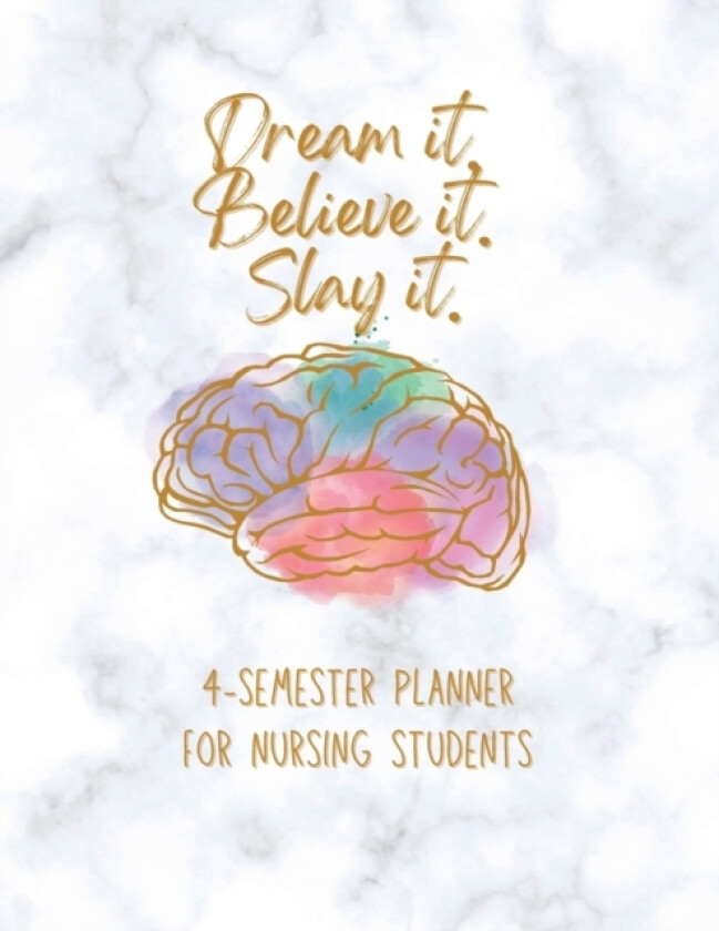 Dream it! Believe it! Slay it! Student Nurse Planner av Jp Johnson (Paperback)