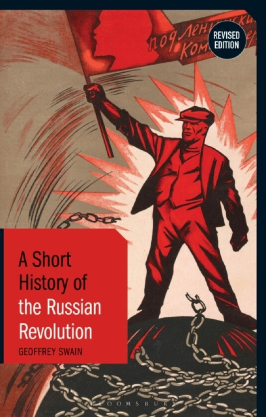 A Short History of the Russian Revolution av Professor Emeritus Geoffrey Swain (Hardcover)