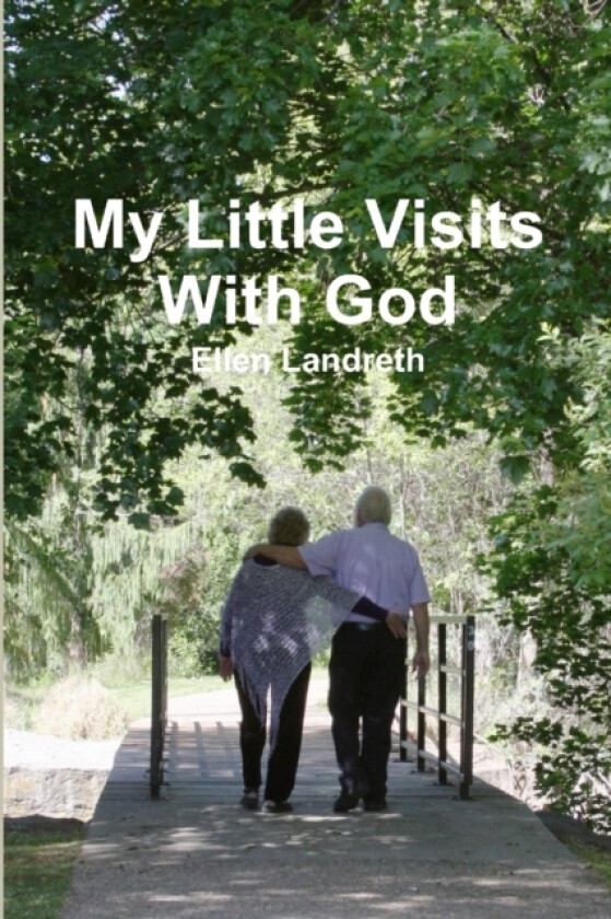 My Little Visits With God Corrected av Ellen Landreth (Paperback)