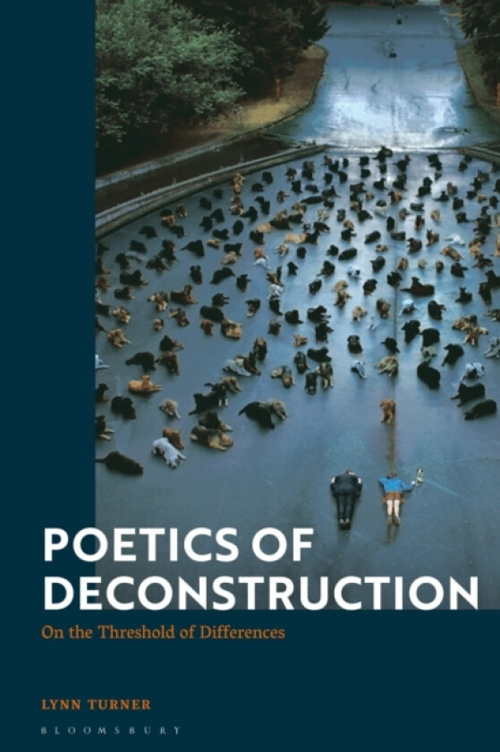 Poetics of Deconstruction av Lynn Turner (Paperback)