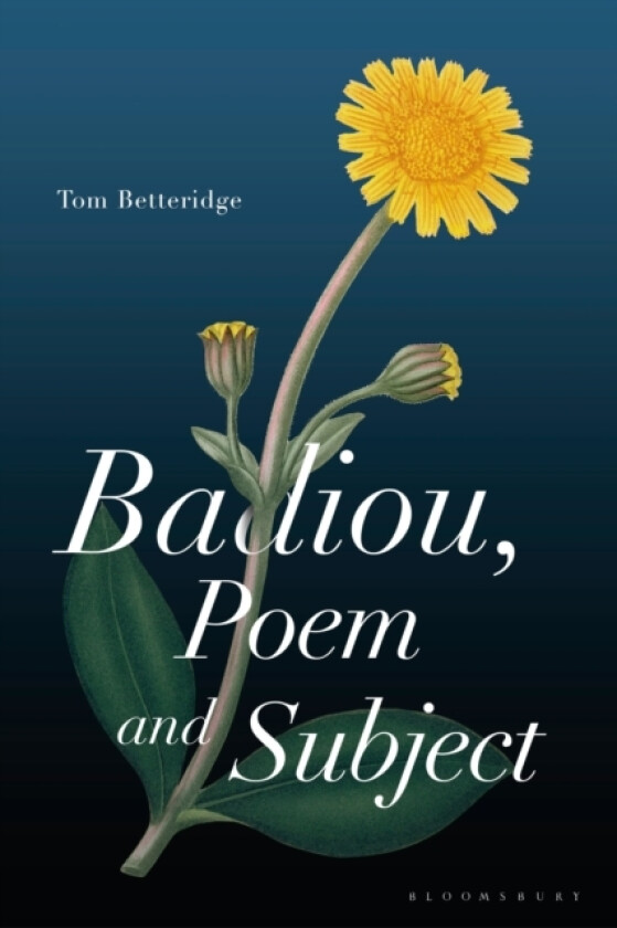 Badiou, Poem and Subject av Tom Betteridge (Paperback)