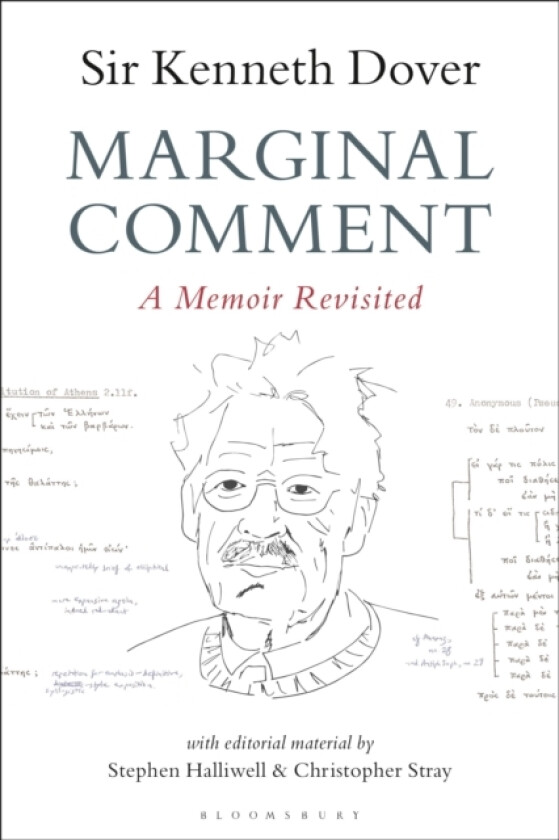 Marginal Comment av Sir K.J. Dover, Stephen Halliwell, Dr.Christopher Stray (Hardcover)