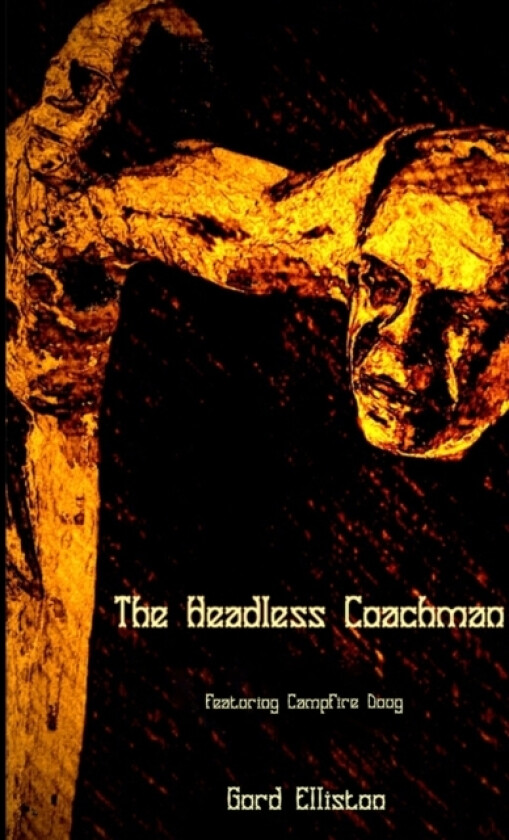 Headless Coachman av Gord Elliston (Paperback)