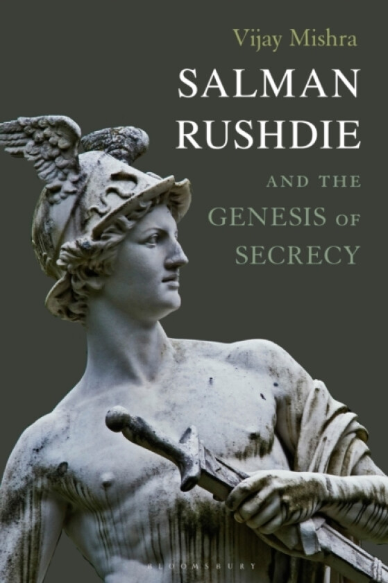 Salman Rushdie and the Genesis of Secrecy av Vijay Mishra (Paperback)