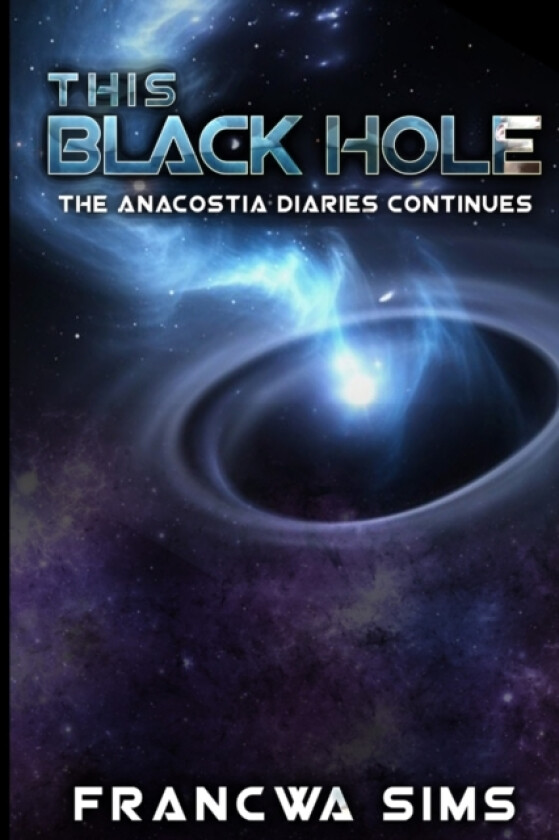 This Black Hole av Francwa Sims (Paperback)