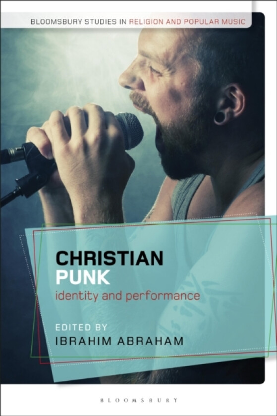 Christian Punk av Ibrahim Abraham (Paperback)