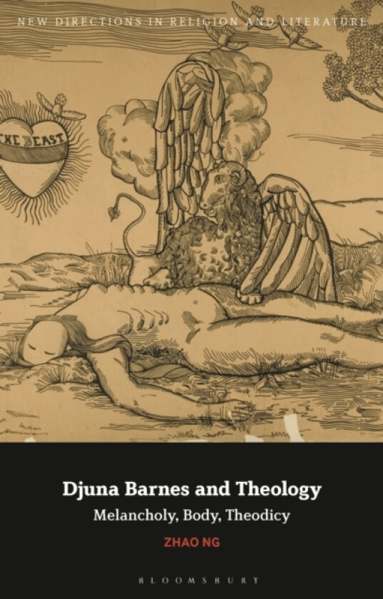 Djuna Barnes and Theology av Zhao Ng (Hardcover)