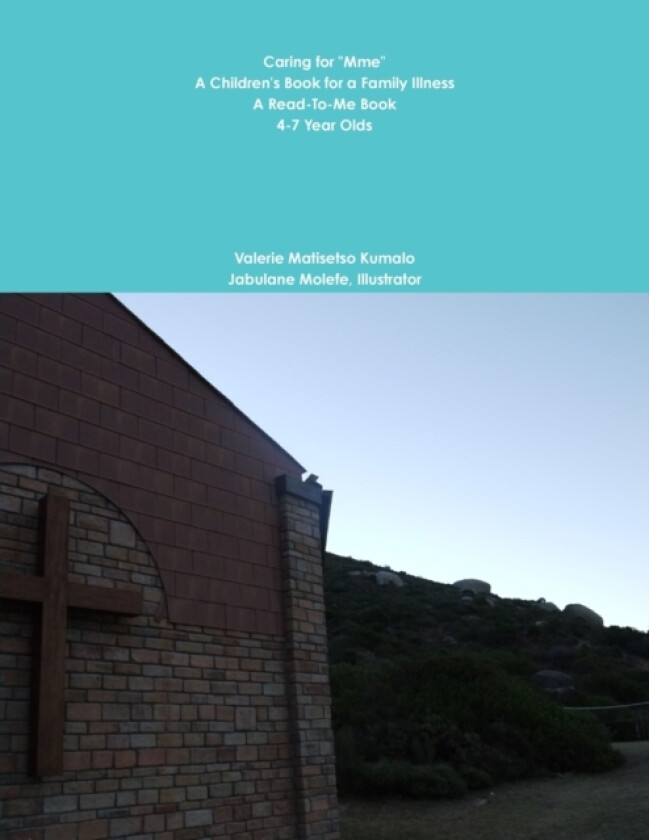 Caring for Mme 4-7 Years av Valerie Kumalo (Paperback)
