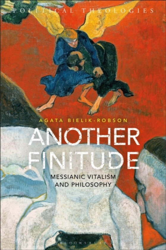 Another Finitude av Agata Bielik-Robson (Paperback)