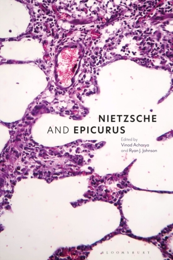 Nietzsche and Epicurus av Vinod Acharya, Ryan J. Johnson (Paperback)