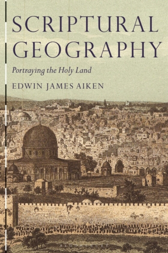 Scriptural Geography av Edwin James Aiken (Paperback)