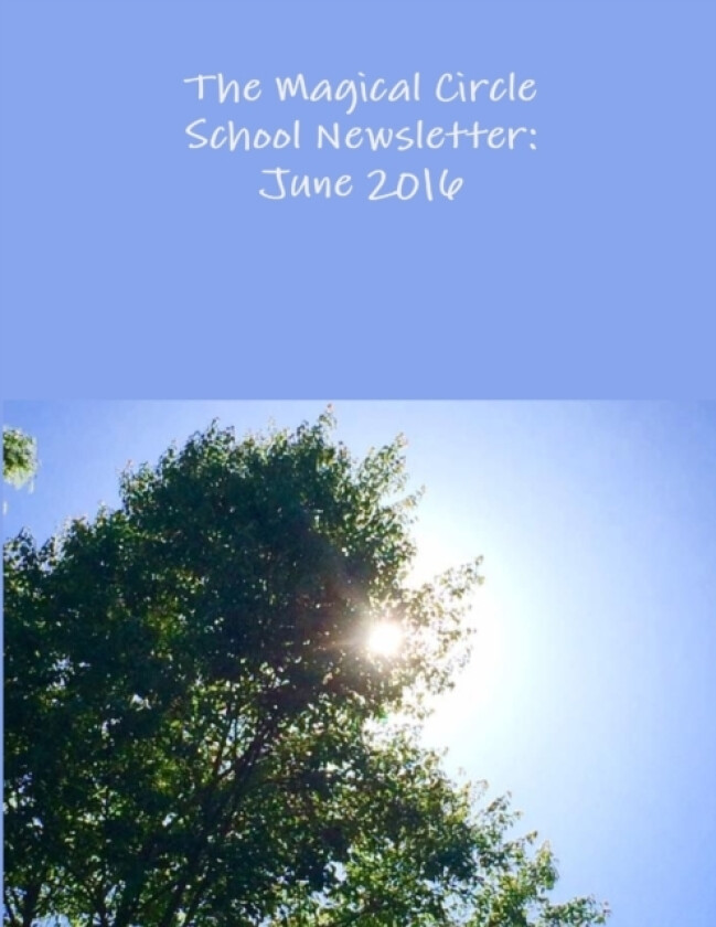 The Magical Circle School Newsletter av Colleen Criswell (Paperback)