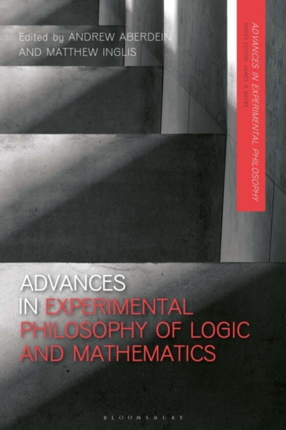 Advances in Experimental Philosophy of Logic and Mathematics av Professor Andrew Aberdein, Matthew Inglis (Paperback)