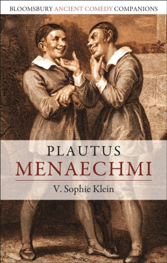 Plautus: Menaechmi av Dr V.Sophie Klein (Hardcover)