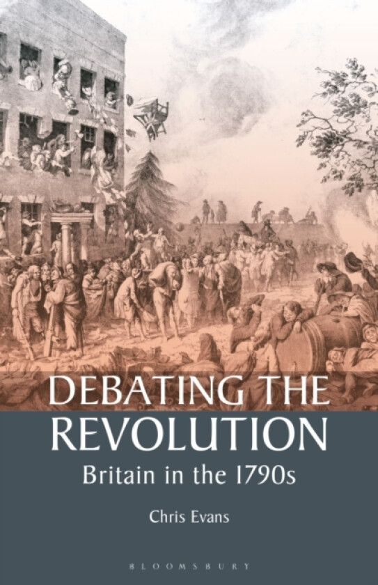 Debating the Revolution av Chris Evans (Paperback)
