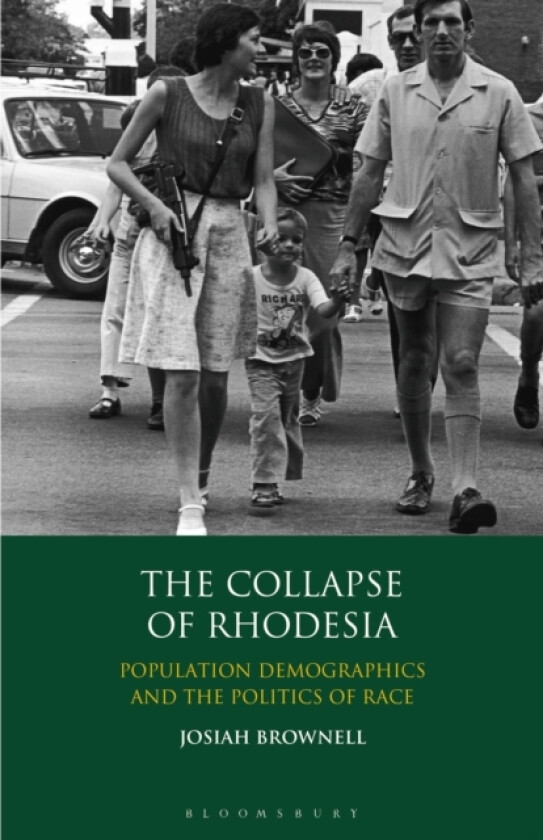 The Collapse of Rhodesia av Josiah Brownell (Paperback)