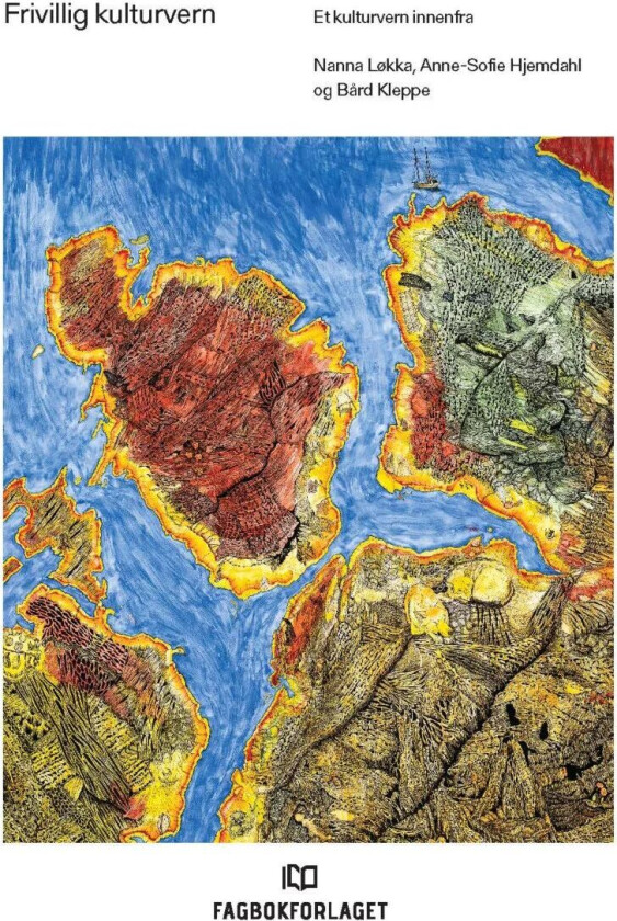 Frivillig kulturvern av Anne-Sofie Hjemdahl, Bård Kleppe, Nanna Løkka