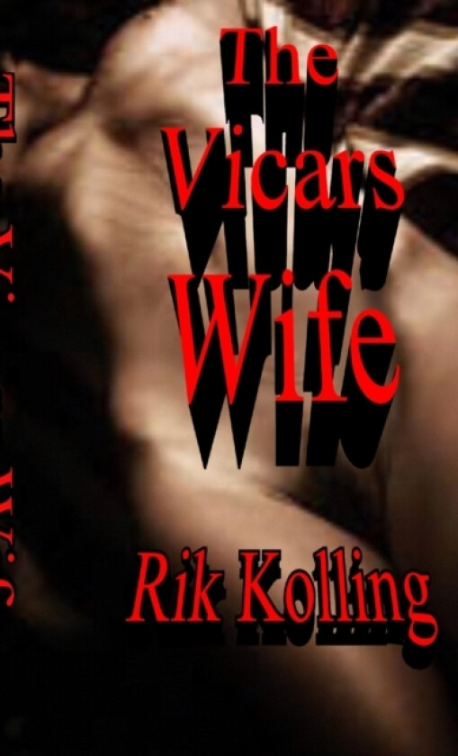 The Vicars Wife av Rik Kolling (Paperback)